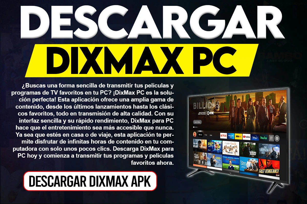 Dixmax PC - Descargue DixMax para PC, la última versión 1 DixMax PC