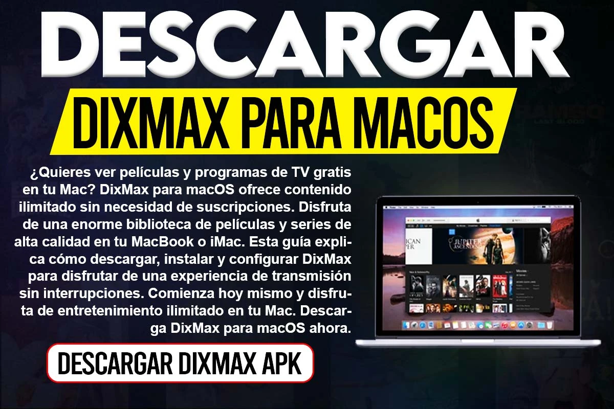 DixMax para MacOS: mira películas y series en tu Mac 1 DixMax para MacOS